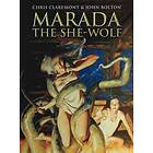 Chris Claremont: Marada the She-Wolf