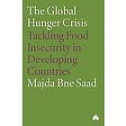 Majda Bne Saad: The Global Hunger Crisis
