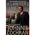 Johnnie Cochran: A Lawyer's Life
