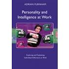 Adrian Furnham: Personality and Intelligence at Work