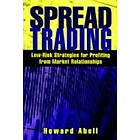 Howard Abell: Spread Trading