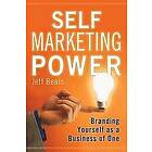 Jeff Beals: Self Marketing Power