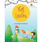 Activity Crusades: Viel Laufen