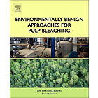 Pratima Bajpai: Environmentally Benign Approaches for Pulp Bleaching