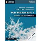 Muriel James: Cambridge International AS & A Level Mathematics Pure 1 Worked Solutions Manual with Digital Access