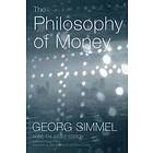 Georg Simmel: The Philosophy of Money