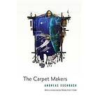 Andreas Eschbach: Carpet Makers