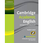 Anthony Manning: Cambridge Academic English B1+ Intermediate Teacher's Book