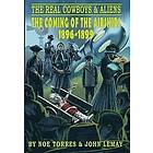 Noe Torres, John Lemay: The Real Cowboys &; Aliens