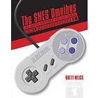 Brett Weiss: SNES Omnibus: The Super Nintendo and Its Games, Vol 1 (A-M)