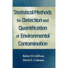 RD Gibbons: Statistical Methods for Detection and Quantificati of Environmental Contamination