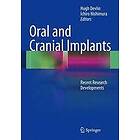 Hugh Devlin, Ichiro Nishimura: Oral and Cranial Implants