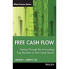 GC Christy: Free Cash Flow Seeing Through the Accounting Fog Machine to Find Great Stocks