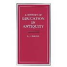 H I Marrou: A History of Education in Antiquity