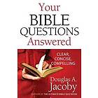 Douglas A Jacoby: Your Bible Questions Answered