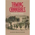 Patrick Brantlinger: Taming Cannibals