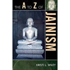 Kristi L Wiley: The A to Z of Jainism