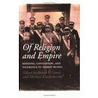 Robert Geraci, Michael Khodarkovsky: Of Religion and Empire