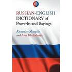 Alexander Margulis, Asya Kholodnaya: Russian-English Dictionary of Proverbs and Sayings