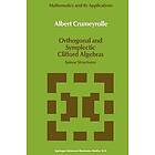 A Crumeyrolle: Orthogonal and Symplectic Clifford Algebras