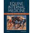 Stephen M Reed: Equine Internal Medicine