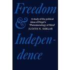 Judith N Shklar: Freedom and Independence
