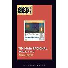 Allen Thayer: Tim Maia's Maia Racional Vols. 1 &; 2