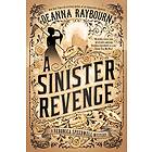 Deanna Raybourn: A Sinister Revenge