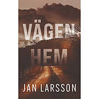 Jan Larsson: Vägen hem