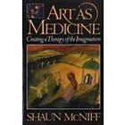 Shaun McNiff: Art as Medicine