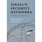 Gabriel Sheffer: Israel's Security Networks