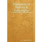 G G Bolich: Transgender History &; Geography