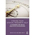 Martin Tolich, Emma Tumilty: Finding Your Ethical Research Self
