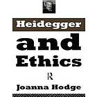 Joanna Hodge: Heidegger and Ethics