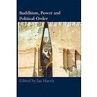 Ian Harris: Buddhism, Power and Political Order