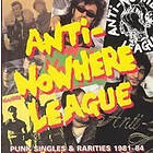 Anti Nowhere League Punk Singles & Rarities 1981-84 CD