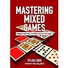 Mastering Mixed Games