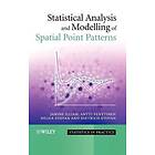 Statistical Analysis and Modelling of Spatial Point Patterns