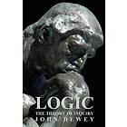Logic The Theory Of Inquiry