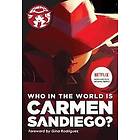 Who in the World is Carmen Sandiego?