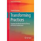 Transforming Practices