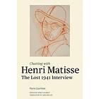Chatting with Henri Matisse The Lost 1941 Interview