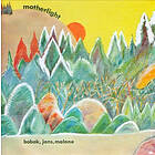 Bobak Jons Malone Motherlight CD