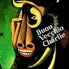 Buon Vecchio Charlie Buon Vecchio Charlie CD