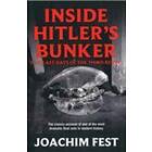 Inside Hitler's Bunker