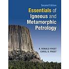 Essentials of Igneous and Metamorphic Petrology