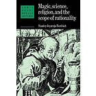 Magic, Science and Religion and the Scope of Rationality