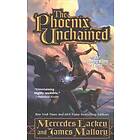 The Phoenix Unchained: Book One of the Enduring Flame