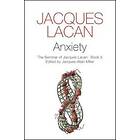 Anxiety – The Seminar of Jacques Lacan, Book X