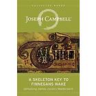 The Skeleton Key to Finnegans Wake